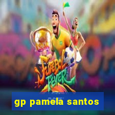 gp pamela santos